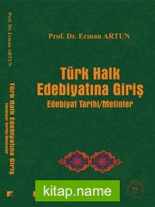 Türk Halk Edebiyatına Giriş  Edebiyat Tarihi-Metinler