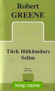 Türk Hükümdarı Selim