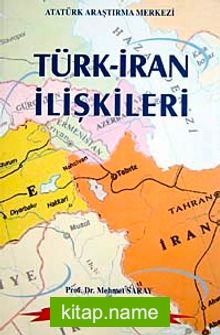 Türk İran İlişkileri