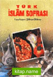 Türk İslam Sofrası