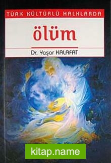 Türk Kültürlü Halklarda Ölüm