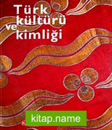 Türk Kültürü ve Kimliği