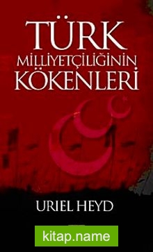 Türk Milliyetçiliğinin Kökenleri