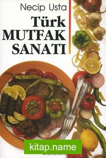 Türk Mutfak Sanatı