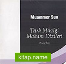 Türk Müziği Makam Dizileri