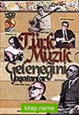 Türk Müzik Geleneğini Yaşatanlar/Osmanlının Sesleri 10 Cilt Takım