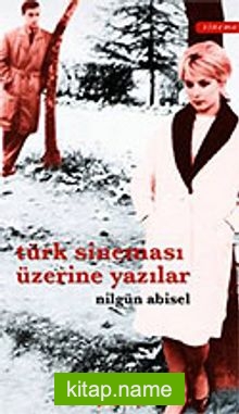 Türk Sineması Üzerine Yazılar