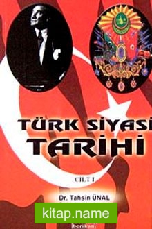 Türk Siyasi Tarihi (Cilt-1)