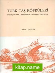 Türk Taş Köprüleri