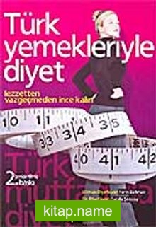 Türk Yemekleriyle Diyet