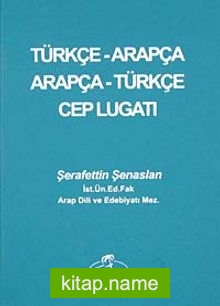 Türkçe-Arapça / Arapça-Türkçe Cep Lügatı