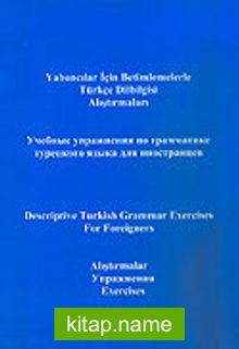 Türkçe – Yabancılar İçin Betimlemelerle Türkçe Dilbilgisi Alıştırmaları