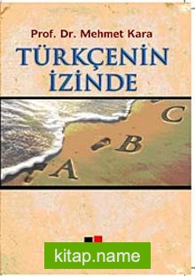 Türkçe’nin İzinde