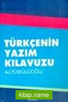 Türkçe’nin Yazım Kılavuzu