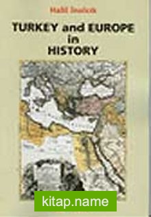 Turkey And Europe in History