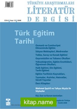 Türkiye Araştırmaları Literatür Dergisi 2008 cilt6 Sayı: 12