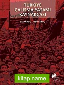 Türkiye Çalışma Yaşamı Kaynakçası