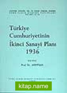 Türkiye Cumhuriyetinin İkinci Sanayi Planı 1936