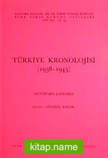 Türkiye Kronolojisi (1938-1945)