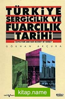 Türkiye Sergicilik ve Fuarcılık Tarihi