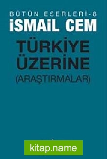 Türkiye Üzerine Araştırmalar