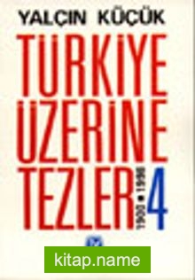 Türkiye Üzerine Tezler 1908-1998 4