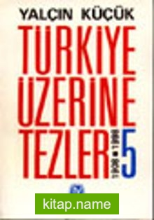 Türkiye Üzerine Tezler 1908-1998 5