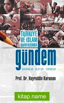 Türkiye ve İslam Dünyasında Gündem