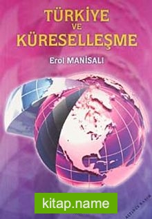 Türkiye ve Küreselleşme