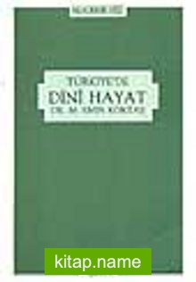 Türkiye’de Dini Hayat