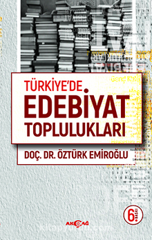 Türkiye’de Edebiyat Toplulukları