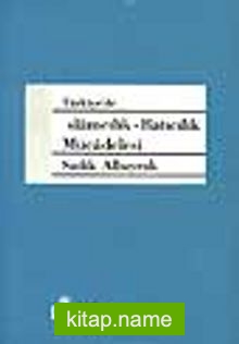 Türkiye’de İslamcılık-Batıcılık Mücadelesi