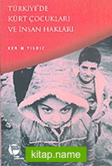 Türkiye’de Kürt Çocukları ve İnsan Hakları