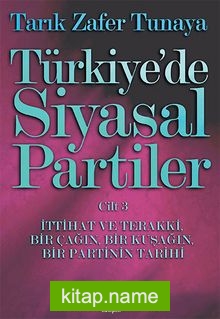 Türkiye’de Siyasal Partiler Cilt 3