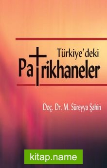 Türkiye’deki Patrikhaneler