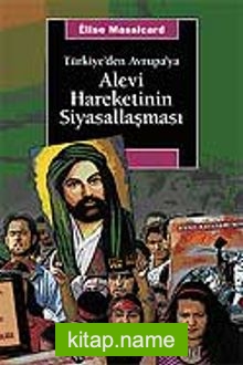 Türkiye’den Avrupa’ya Alevi Hareketinin Siyasallaşması