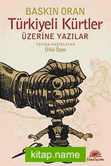 Türkiyeli Kürtler Üzerine Yazılar