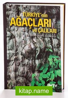 Türkiye’nin Ağaçları ve Çalıları
