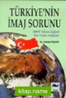 Türkiye’nin İmaj Sorunu