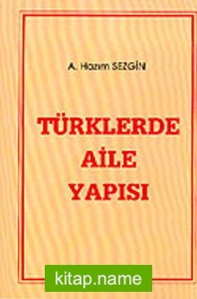 Türklerde Aile Yapısı