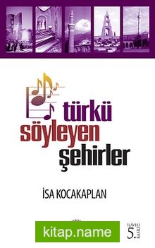 Türkü Söyleyen Şehirler