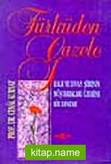 Türküden Gazele Halk ve Divan Şiirinin Müşterekleri Üzerine Bir Deneme