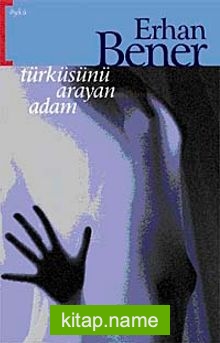 Türküsünü Arayan Adam