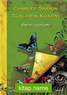 Türlerin Kökeni (Resimli Uyarlama) / Charles Darwin