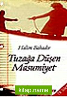 Tuzağa Düşen Masumiyet