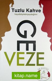 Tuzlu Kahve (Ciltli) / Hayat Böyle Bir Şey Değil mi