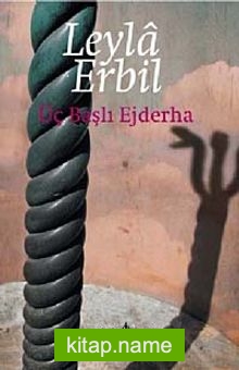 Üç Başlı Ejderha (Ciltli)