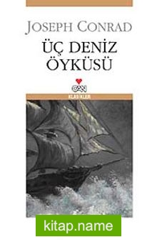 Üç Deniz Öyküsü