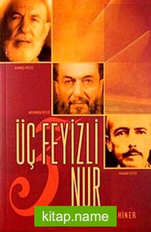 Üç Feyizli Nur