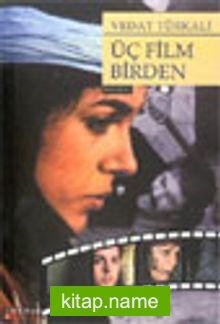 Üç Film Birden